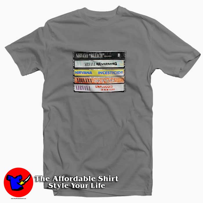 Nirvana Album Cassettes Tee Shirtt - Tee Shirt Style Your Life