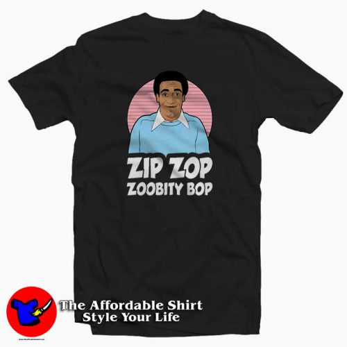 Bill Cosby Zip Zop Zoobity Bop Tee Shirt 500x500 Bill Cosby Zip Zop Zoobity Bop Tee Shirt