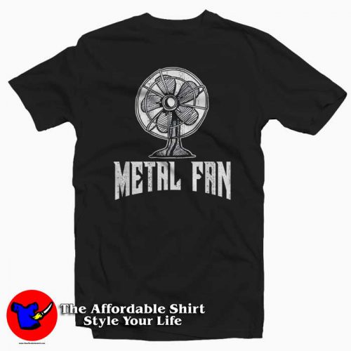 Metal Fan Funny ventilator Rock Tee Shirt 500x500 Metal Fan Funny ventilator Rock Tee Shirt