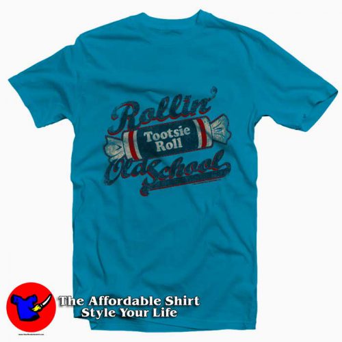 Tootsie Roll Rollin Old School 500x500 Tootsie Roll Rollin Old School Tee Shirt