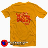 Whos Your Daddy Sugar Daddy Tee Shirt