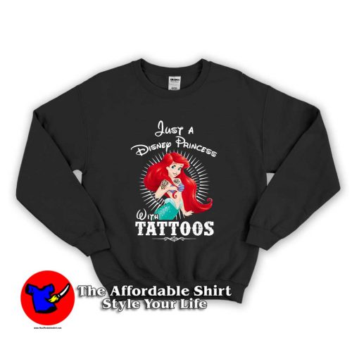 Ariel A Disney Princess With Tattoos 500x500 Ariel A Disney Princess Unisex Sweatshirt