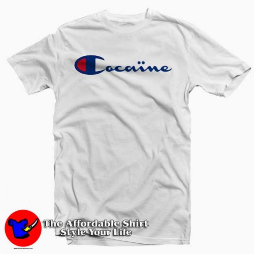 Cocaine Champion 500x500 Cocaine Champion Tee Shirt