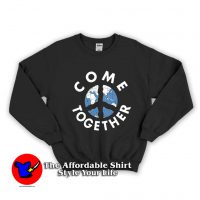 Come Together Unisex Sweatshirt