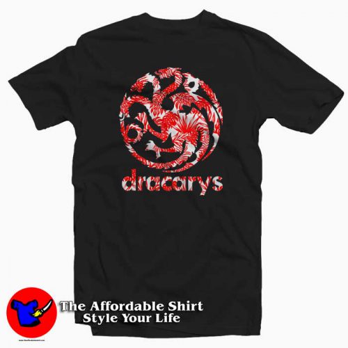 Dracarys Flower 500x500 Dracarys Flower Tee Shirt