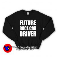 Future Race Car Driver Unisex Sweatshirt