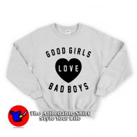 Good Girl Love Bad Boys Unisex Sweatshirt