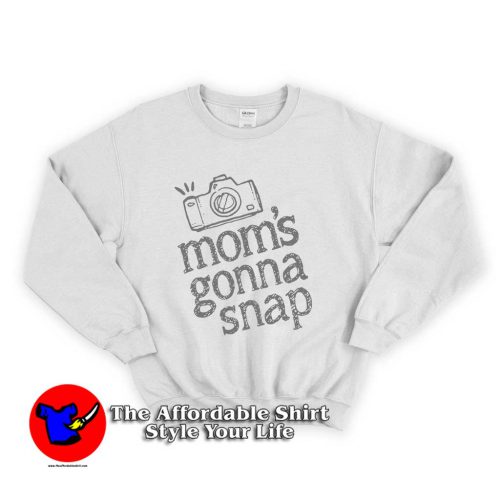 Mom Gonna Snap Photography 1 500x500 Mom Gonna Snap Photography Unisex Sweatshirt