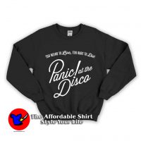 Panic At the Disco Unisex Sweatshirt