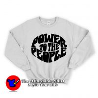 Power To The People Unisex Sweatshirt