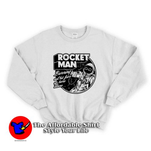 Rocket Man 1 500x500 Rocket Man Unisex Sweatshirt