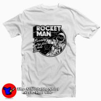 Rocket Man Tee Shirt