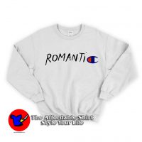 Romantic Champion Parody Unisex Sweatshirt