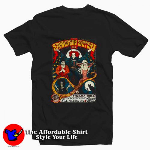 Sanderson Sisters Live anas 500x500 Sanderson Sisters Tee Shirt