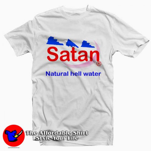 Satan Natural Hell Water 500x500 Satan Natural Hell Water Tee Shirt