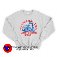 The Uncle Floyd Show Unisex Sweatshirt