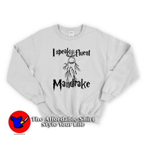 i speak flunt mandrake 2 500x500 i speak flunt mandrake Unisex Sweatshirt