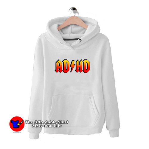 ADHD ACDC 1 500x500 ADHD ACDC Cheap Hoodie