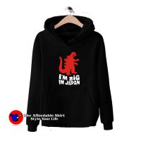 I Am Big In Japan Hoodie Cheap