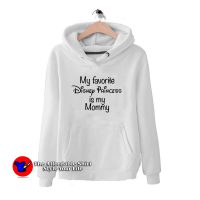 My Favorite Disney Hoodie