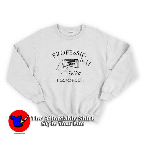 Profssional Tape Rocket 500x500 Profssional Tape Rocket Unisex Sweatshirt