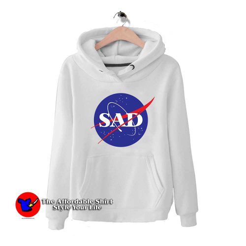 Sad Nasa 500x500 Sad Nasa Hoodie Cheap