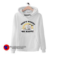 Snoopy Don't Worry Be Happy Hoodies