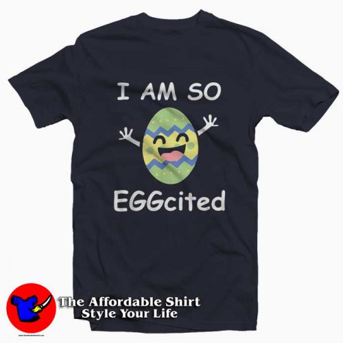 Iam So Excited Funny Bunny Easter T shirt 500x500 I'am So Excited Funny Bunny Easter T shirt For Gift Easter Day