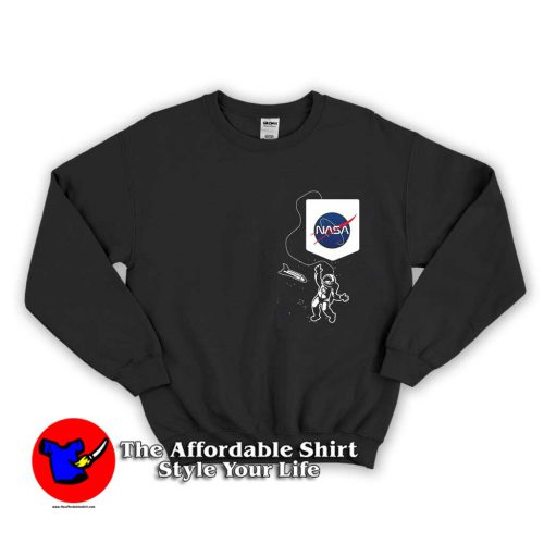 NASA Astronaut Out Of Pocket 500x500 NASA Astronaut Out Of Pocket Sweatshirt