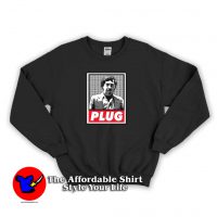 Plug Pablo Escobar Unisex Sweatshirt