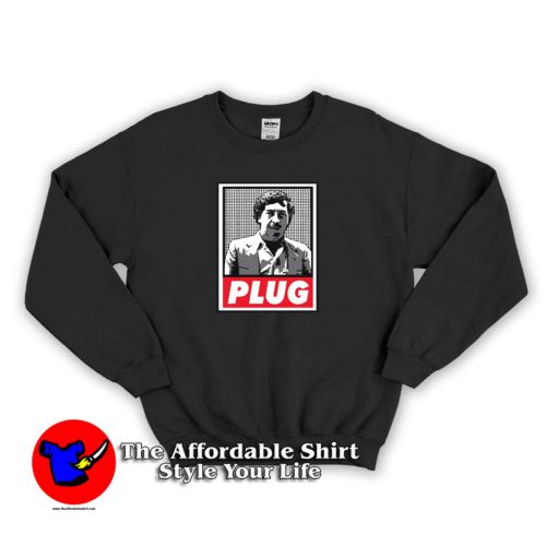 Plug Pablo Escobar 500x500 Plug Pablo Escobar Unisex Sweatshirt