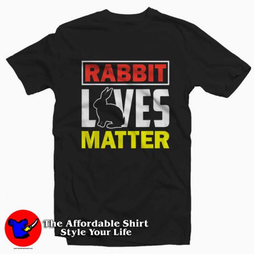 Rabbit Lives Matter 500x500 Rabbit Lives Matter Easter Gift T Shirt