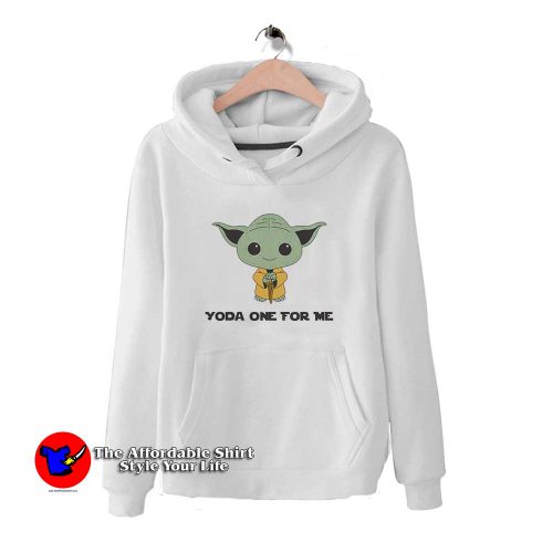 Yoda One for Me 500x500 Yoda One for Me Hoodie Cute