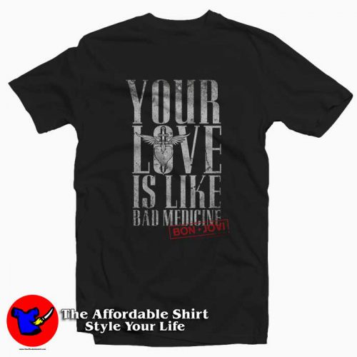 Bon Jovi Love Is Bad 500x500 Bon Jovi Love Is Bad T Shirt Cheap