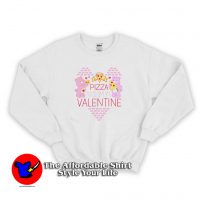 Care Bears Pizza Is My Valentine Sweatshirt