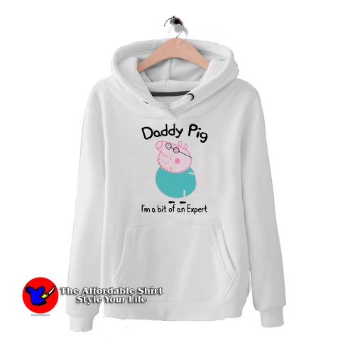 Daddy Pig Expert 500x500 Daddy Pig Expert Funny Hoodie Cheap