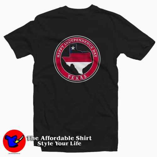 Happy Texas Independence Day 500x500 Happy Texas Independence Day T Shirt