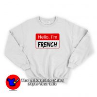 Hello I’m French Unisex Hoodie