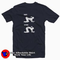 Right Position Sex Funny T-Shirt