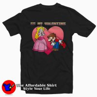 Super Mario Be My Valentine T Shirt