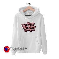 Cheap The Busy Working Lady Hoodie