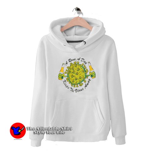 A Rona A Day Keeps The Virus Away HoodieTAS 500x500 A Rona A Day Keeps The Virus Away Graphic Hoodie Cheap