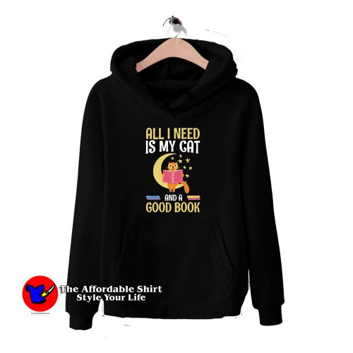 All I Need Is My Cat And A Good Book Reading Hoodie a 500x500 All I Need Is My Cat And A Good Book Reading Hoodie