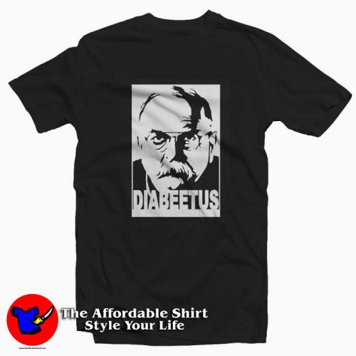 Diabeetus Wilford Brimley Meme Tshirt 500x500 Diabeetus Wilford Brimley Meme T Shirt Cheap