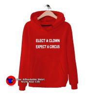 ELECT A CLOWN - EXPECT A CIRCUS