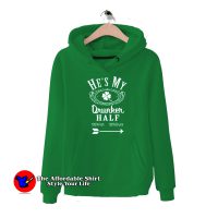 He's My Drunker St Patricks Day Shamrock Hoodie