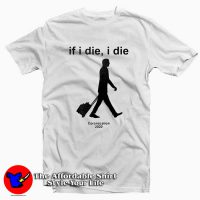 If I Die I Die Coronacation 2020 Graphic T-Shirt