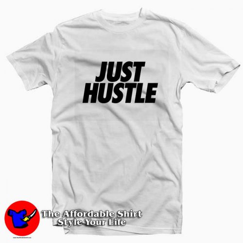 Just Hustle Logo 500x500 Just Hustle Logo Unisex Graphic T Shirt Cheap