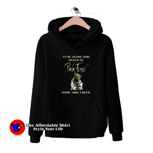 Master Yoda To Be Slone Listen To Pink Floyd HoodieTAS 500x500 Master Yoda To Be Alone Listen To Pink Floyd Hoodie