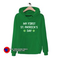 Funny My First St Patrick's Day Hoodie